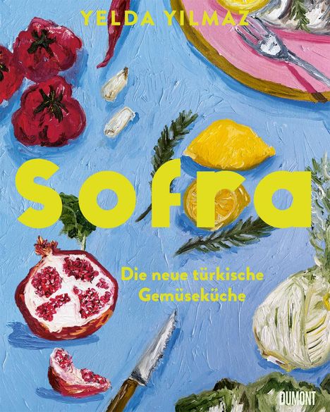 Yelda Yilmaz: Sofra, Buch