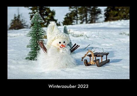 Tobias Becker: Winterzauber 2023 Fotokalender DIN A3, Kalender