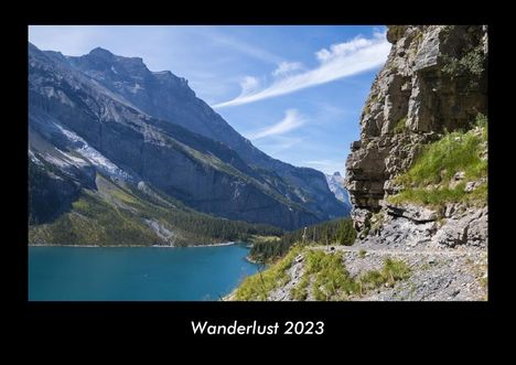 Tobias Becker: Wanderlust 2023 Fotokalender DIN A3, Kalender