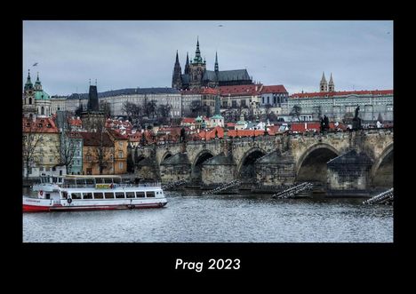 Tobias Becker: Prag 2023 Fotokalender DIN A3, Kalender