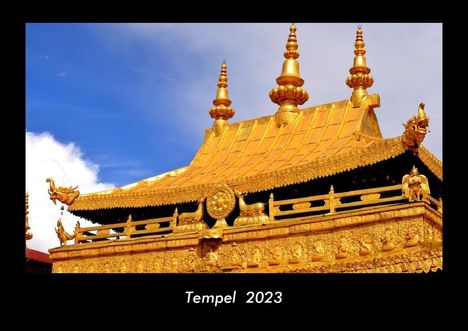 Tobias Becker: Tempel 2023 Fotokalender DIN A3, Kalender