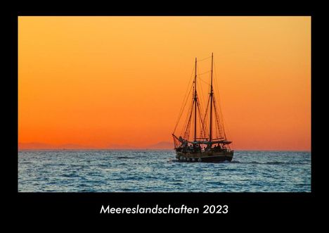 Tobias Becker: Meereslandschaften 2023 Fotokalender DIN A3, Kalender