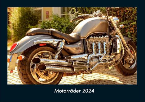 Tobias Becker: Motorräder 2024 Fotokalender DIN A4, Kalender