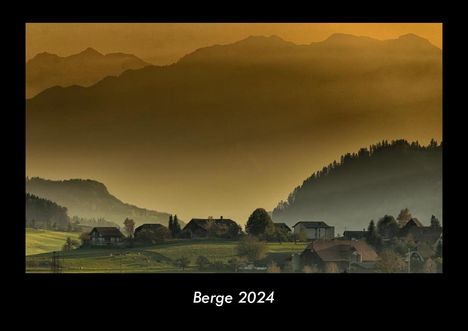 Tobias Becker: Berge 2024 Fotokalender DIN A3, Kalender