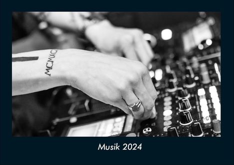 Tobias Becker: Musik 2024 Fotokalender DIN A4, Kalender