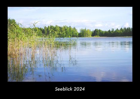 Tobias Becker: Seeblick 2024 Fotokalender DIN A3, Kalender