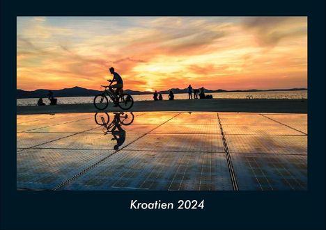Tobias Becker: Kroatien 2024 Fotokalender DIN A4, Kalender