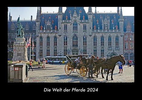 Tobias Becker: Die Welt der Pferde 2024 Fotokalender DIN A3, Kalender