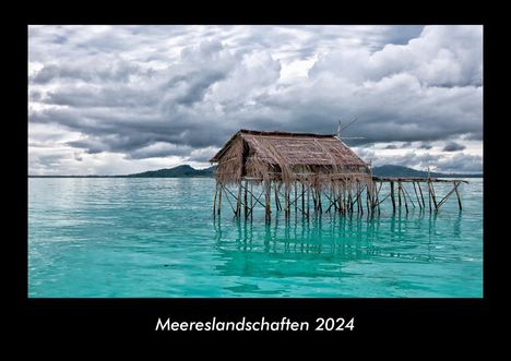 Tobias Becker: Meereslandschaften 2024 Fotokalender DIN A3, Kalender