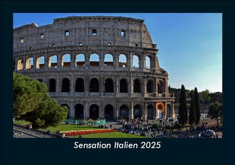 Tobias Becker: Sensation Italien 2025 Fotokalender DIN A5, Kalender