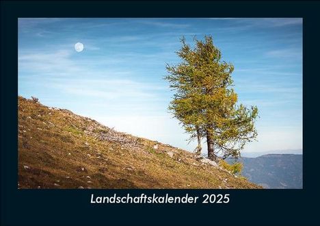 Tobias Becker: Landschaftskalender 2025 Fotokalender DIN A5, Kalender