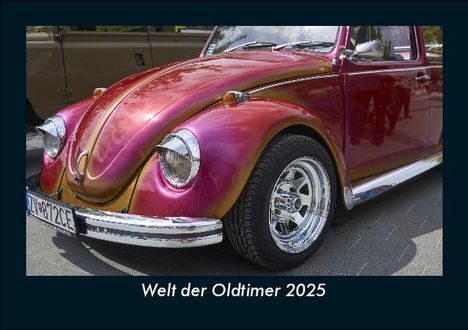 Tobias Becker: Welt der Oldtimer 2025 Fotokalender DIN A5, Kalender