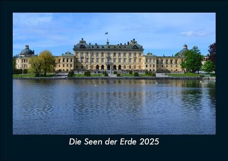 Tobias Becker: Die Seen der Erde 2025 Fotokalender DIN A5, Kalender