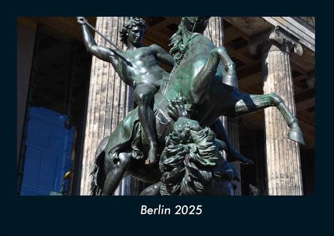 Tobias Becker: Berlin 2025 Fotokalender DIN A4, Kalender