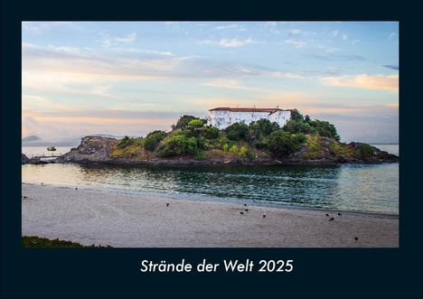 Tobias Becker: Strände der Welt 2025 Fotokalender DIN A4, Kalender