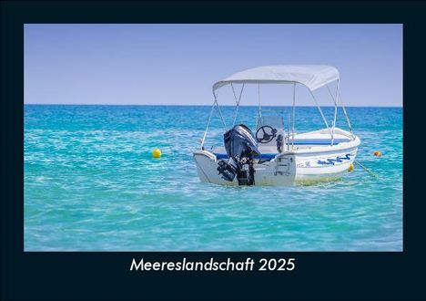 Tobias Becker: Meereslandschaft 2025 Fotokalender DIN A5, Kalender