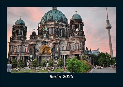 Tobias Becker: Berlin 2025 Fotokalender DIN A5, Kalender