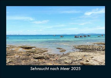 Tobias Becker: Sehnsucht nach Meer 2025 Fotokalender DIN A5, Kalender