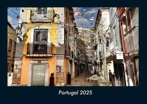 Tobias Becker: Portugal 2025 Fotokalender DIN A4, Kalender