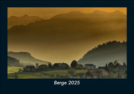 Tobias Becker: Berge 2025 Fotokalender DIN A5, Kalender