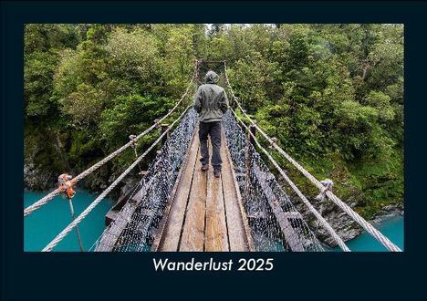 Tobias Becker: Wanderlust 2025 Fotokalender DIN A5, Kalender