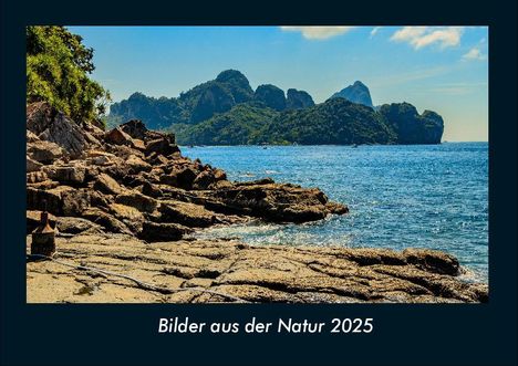 Tobias Becker: Bilder aus der Natur 2025 Fotokalender DIN A4, Kalender