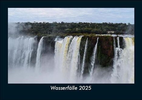 Tobias Becker: Wasserfälle 2025 Fotokalender DIN A5, Kalender