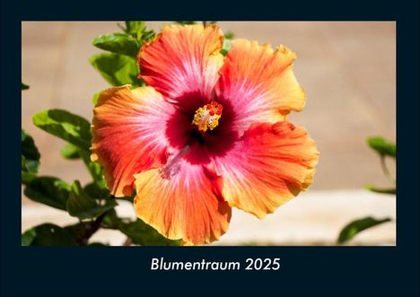 Tobias Becker: Blumentraum 2025 Fotokalender DIN A4, Kalender