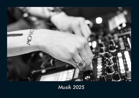 Tobias Becker: Musik 2025 Fotokalender DIN A4, Kalender