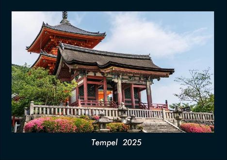 Tobias Becker: Tempel 2025 Fotokalender DIN A4, Kalender