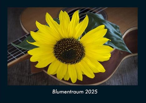 Tobias Becker: Blumentraum 2025 Fotokalender DIN A4, Kalender