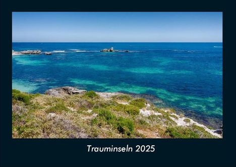 Tobias Becker: Trauminseln 2025 Fotokalender DIN A4, Kalender