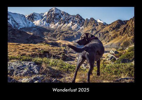 Tobias Becker: Wanderlust 2025 Fotokalender DIN A3, Kalender