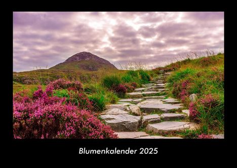 Tobias Becker: Blumenkalender 2025 Fotokalender DIN A3, Kalender