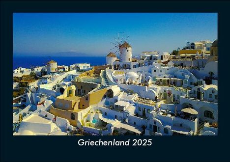 Tobias Becker: Griechenland 2025 Fotokalender DIN A5, Kalender