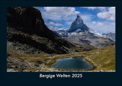 Tobias Becker: Bergige Welten 2025 Fotokalender DIN A5, Kalender