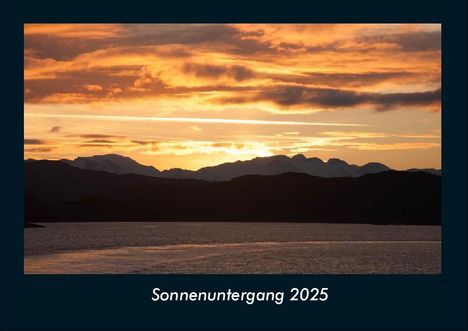 Tobias Becker: Sonnenuntergang 2025 Fotokalender DIN A4, Kalender