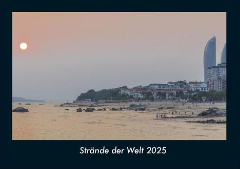 Tobias Becker: Strände der Welt 2025 Fotokalender DIN A4, Kalender