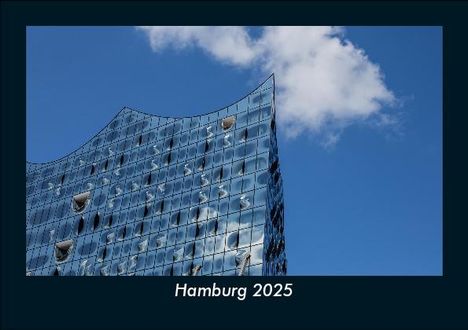 Tobias Becker: Hamburg 2025 Fotokalender DIN A5, Kalender