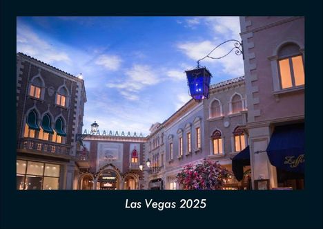 Tobias Becker: Las Vegas 2025 Fotokalender DIN A4, Kalender