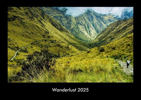 Tobias Becker: Wanderlust 2025 Fotokalender DIN A3, Kalender