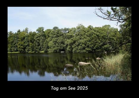 Tobias Becker: Tag am See 2025 Fotokalender DIN A3, Kalender