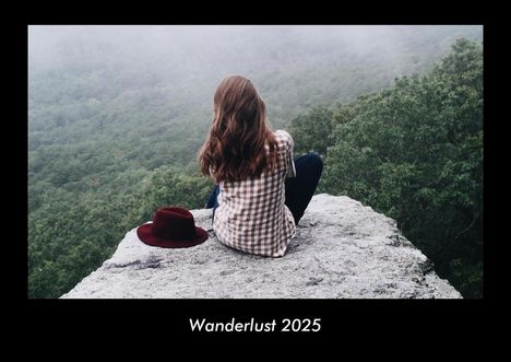 Tobias Becker: Wanderlust 2025 Fotokalender DIN A3, Kalender