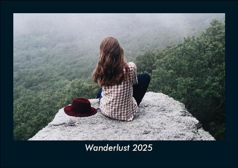 Tobias Becker: Wanderlust 2025 Fotokalender DIN A5, Kalender