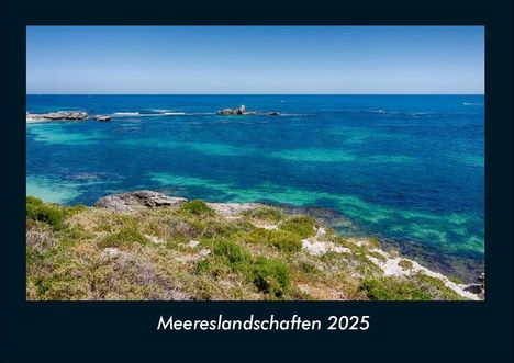 Tobias Becker: Meereslandschaften 2025 Fotokalender DIN A4, Kalender