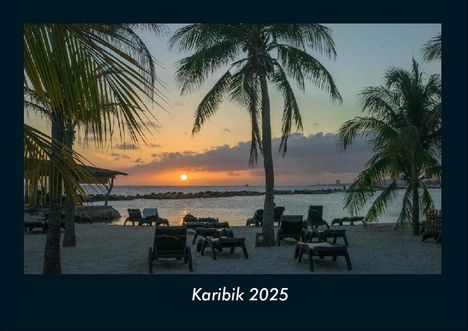 Tobias Becker: Karibik 2025 Fotokalender DIN A4, Kalender