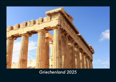 Tobias Becker: Griechenland 2025 Fotokalender DIN A5, Kalender