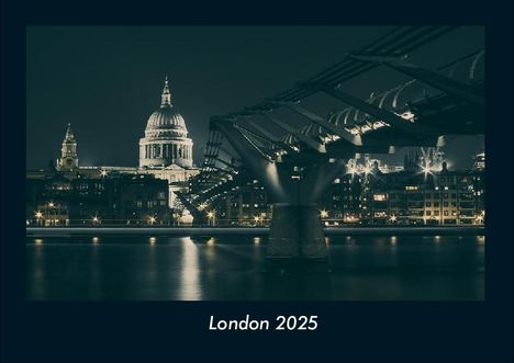 Tobias Becker: London 2025 Fotokalender DIN A4, Kalender