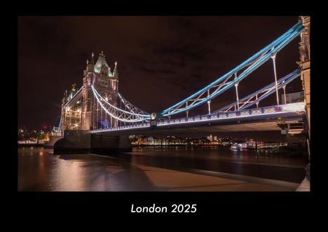 Tobias Becker: London 2025 Fotokalender DIN A3, Kalender