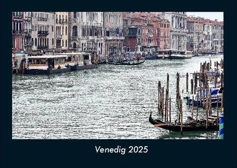 Tobias Becker: Venedig 2025 Fotokalender DIN A4, Kalender